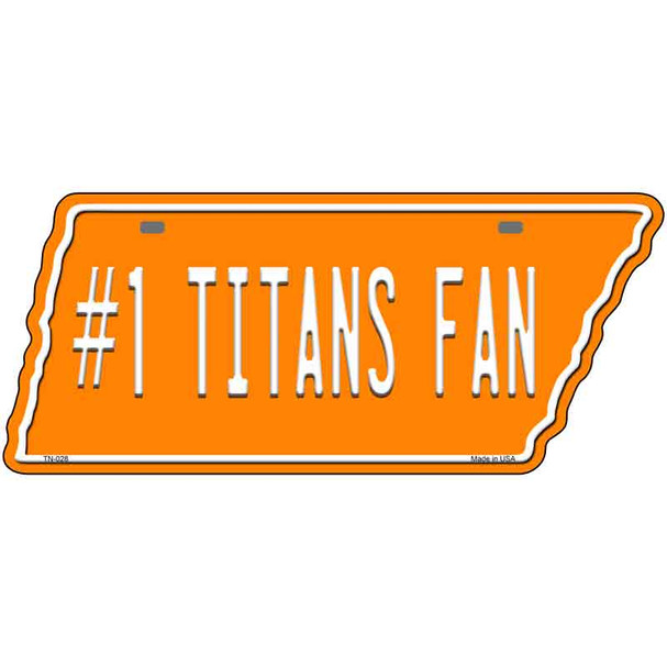 Number 1 Titans Fan Novelty Metal Tennessee License Plate Tag TN-028