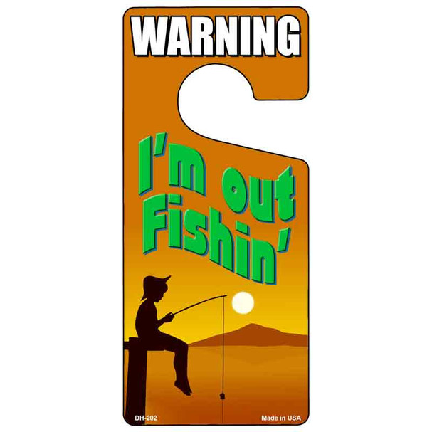 Im Out Fishin Orange Novelty Metal Door Hanger DH-202