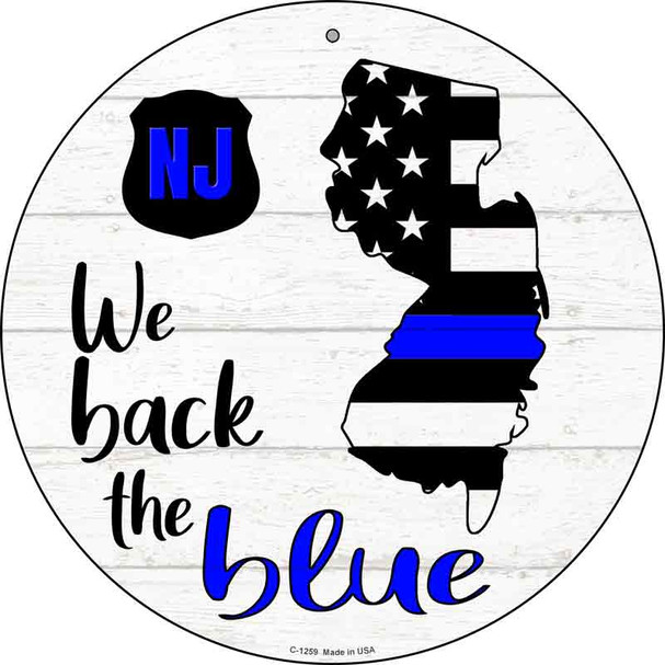 New Jersey Back The Blue Novelty Circular Sign C-1259