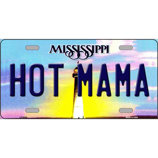 Hot Mama Mississippi Novelty Metal License Plate