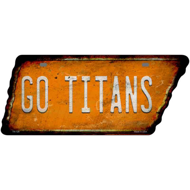 Go Titans Novelty Rusty Effect Metal Tennessee License Plate Tag TN-126