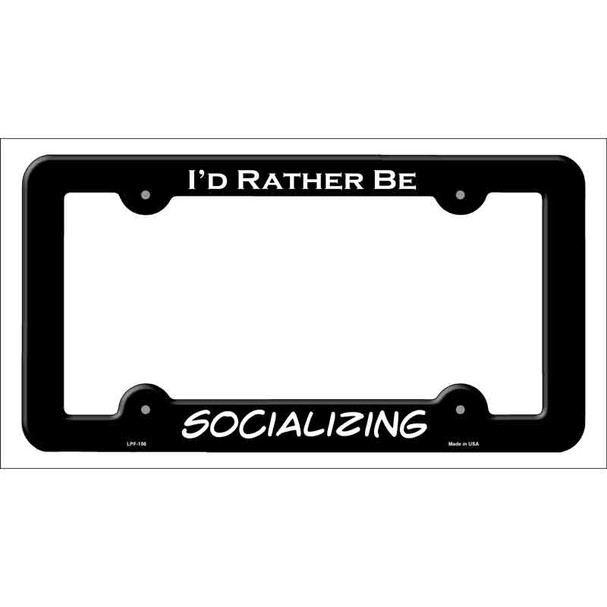 Socializing Novelty Metal License Plate Frame LPF-156