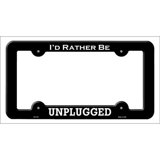Unplugged Novelty Metal License Plate Frame LPF-157