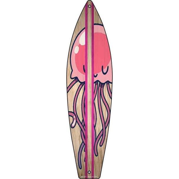 Jellyfish Pink Novelty Metal Surfboard Sign