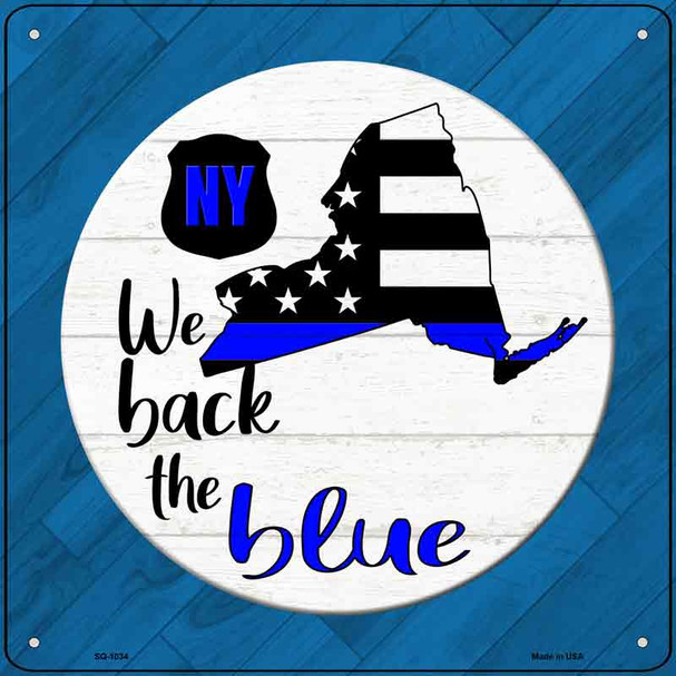 New York Back The Blue Novelty Metal Square Sign