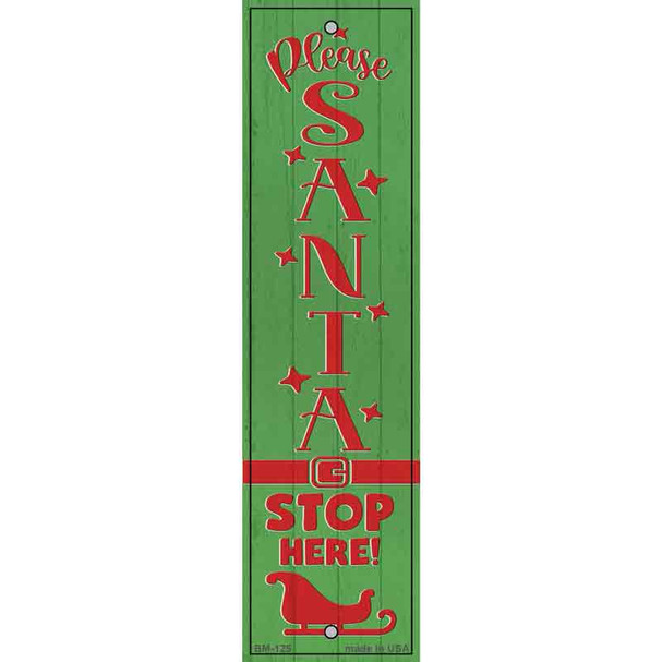 Santa Stop Here Green Novelty Metal Bookmark BM-125