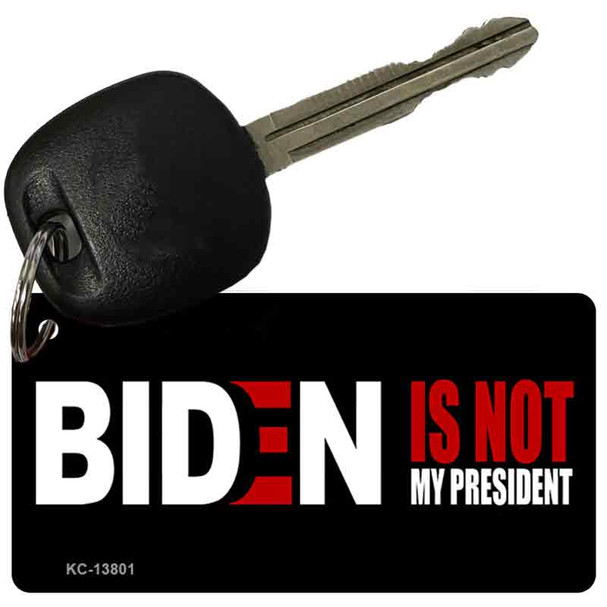 Biden Not My Pres Black Novelty Metal Key Chain