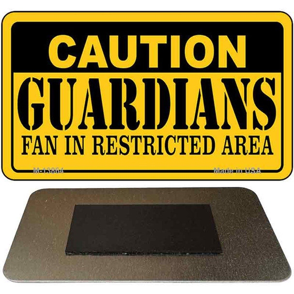 Caution Guardians Novelty Metal Magnet