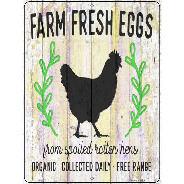 Farm Fresh Eggs Chickens Novelty Metal Parking Sign