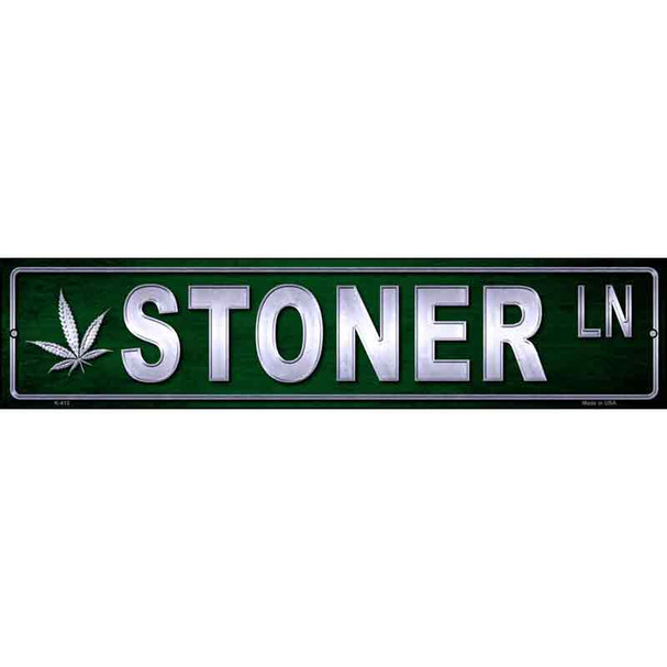 Stoner Metal Novelty Street Sign