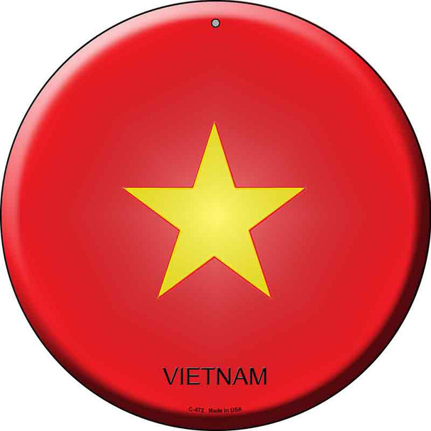 Vietnam  Novelty Metal Circular Sign C-472