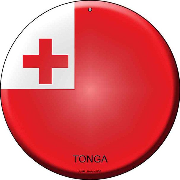 Tonga  Novelty Metal Circular Sign C-444