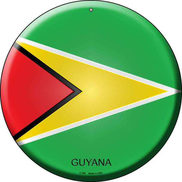 Guyana  Novelty Metal Circular Sign C-290