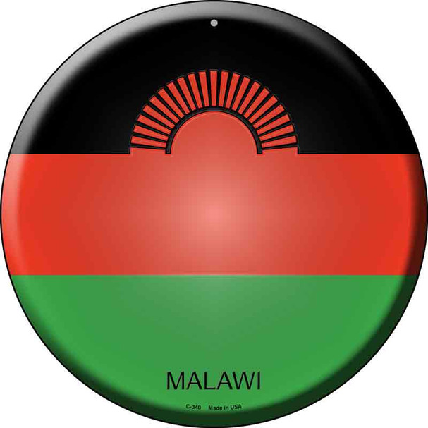 Malawi  Novelty Metal Circular Sign C-340