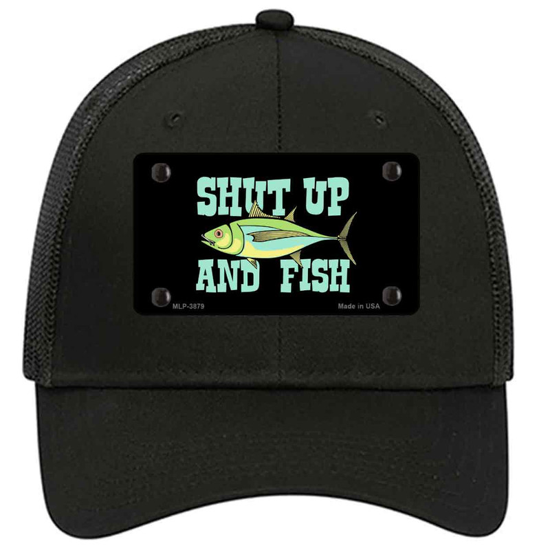 Shut Up And Fish Novelty License Plate Hat