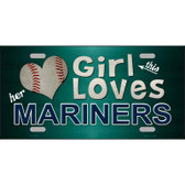 This Girl Loves Her Mariners Novelty Metal License Plate