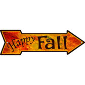 Happy Fall Novelty Metal Arrow Sign