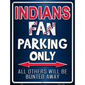 Indians Metal Novelty Parking Sign