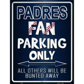 Padres Metal Novelty Parking Sign