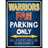 Warriors Metal Novelty Parking Sign