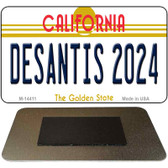 Desantis 2024 California Novelty Metal Magnet