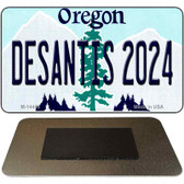 Desantis 2024 Oregon Novelty Metal Magnet