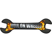 Hell On Wheels Novelty Metal Wrench Sign