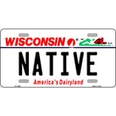 Native Wisconsin Metal Novelty License Plate