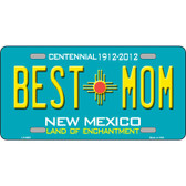 Best Mom Teal New Mexico Novelty Metal License Plate