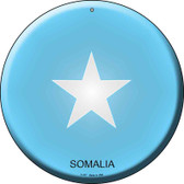 Somalia  Novelty Metal Circular Sign C-417