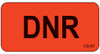 Red veterinary cage sticker with bold black "DNR" text and small CS-67 in corner