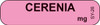  Pink CERENIA syringe label with bold black centered text