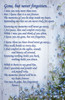 Sympathy insert featuring blue flowers on a white wood background with the memorial poem titled “Gone, but never forgotten...”

