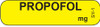  Yellow PROPOFOL syringe label with bold black centered text