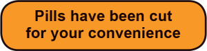 Orange rounded rectangle stickers with black text Pills have been cut for your convenience