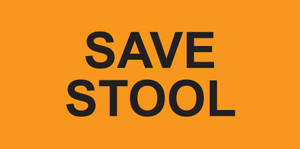 Bright orange rectangular sticker with black text reading SAVE STOOL

