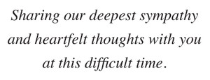 Sympathy verse reading “Sharing our deepest sympathy and heartfelt thoughts with you at this difficult time.” 