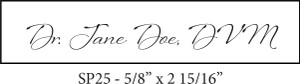 SP25 personalized self-inking stamp with a rectangular bordered imprint area measuring 5/8" x 2 15/16" and a long horizontal text layout.

