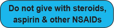Blue rounded rectangle stickers with black text Do not give with steroids, aspirin &amp; other NSAIDs