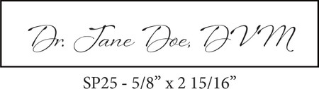 SP25 personalized self-inking stamp with a rectangular bordered imprint area measuring 5/8" x 2 15/16" and a long horizontal text layout.

