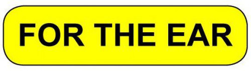  Yellow rounded rectangle stickers with black text FOR THE EAR