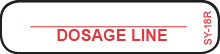 White syringe label with red DOSAGE LINE text and horizontal line above
