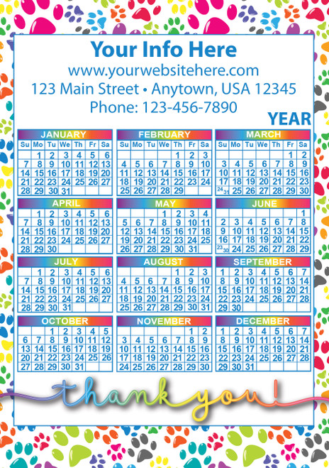 Rainbow paw print calendar with colorful border, blue personalized imprint area, yearly calendar, rainbow month headers, and multicolor thank you message.