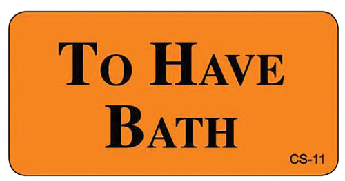  Orange veterinary cage sticker with black text reading "To Have Bath" and small CS-11 in corner