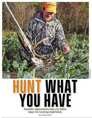 Hunt What You Have