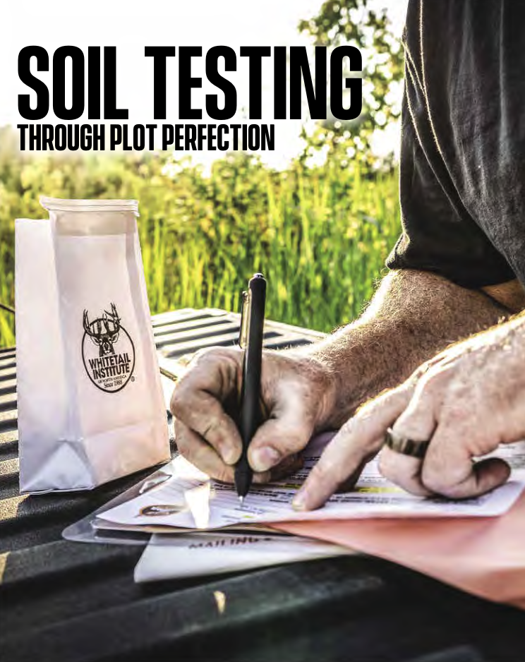 Soil Testing Through Plot Perfection Whitetail Institute