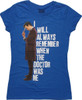 Doctor Who I Will Always Remember Baby Tee