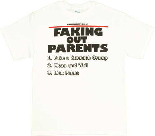Ferris Buellers Day Off Faking T Shirt