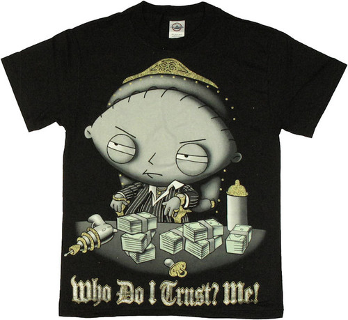 Family Guy Stewie Trust T Shirt