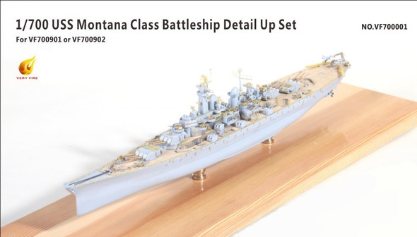 Very Fire 1/700 Scale USS Montana Class Detail Up Set for Very Fire